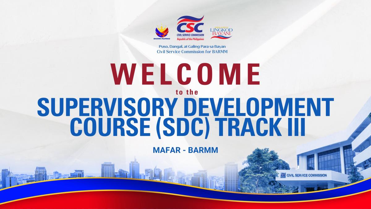 Supervisory Development Course - Track III "The New Supervisor: Making a Difference"
