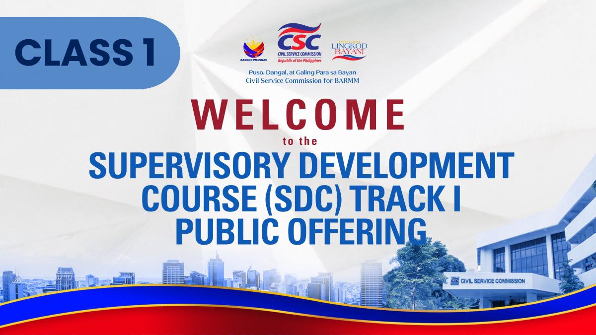 Supervisory Development Course - Track I (CLASS 1) "The New Supervisor: Making a Difference"